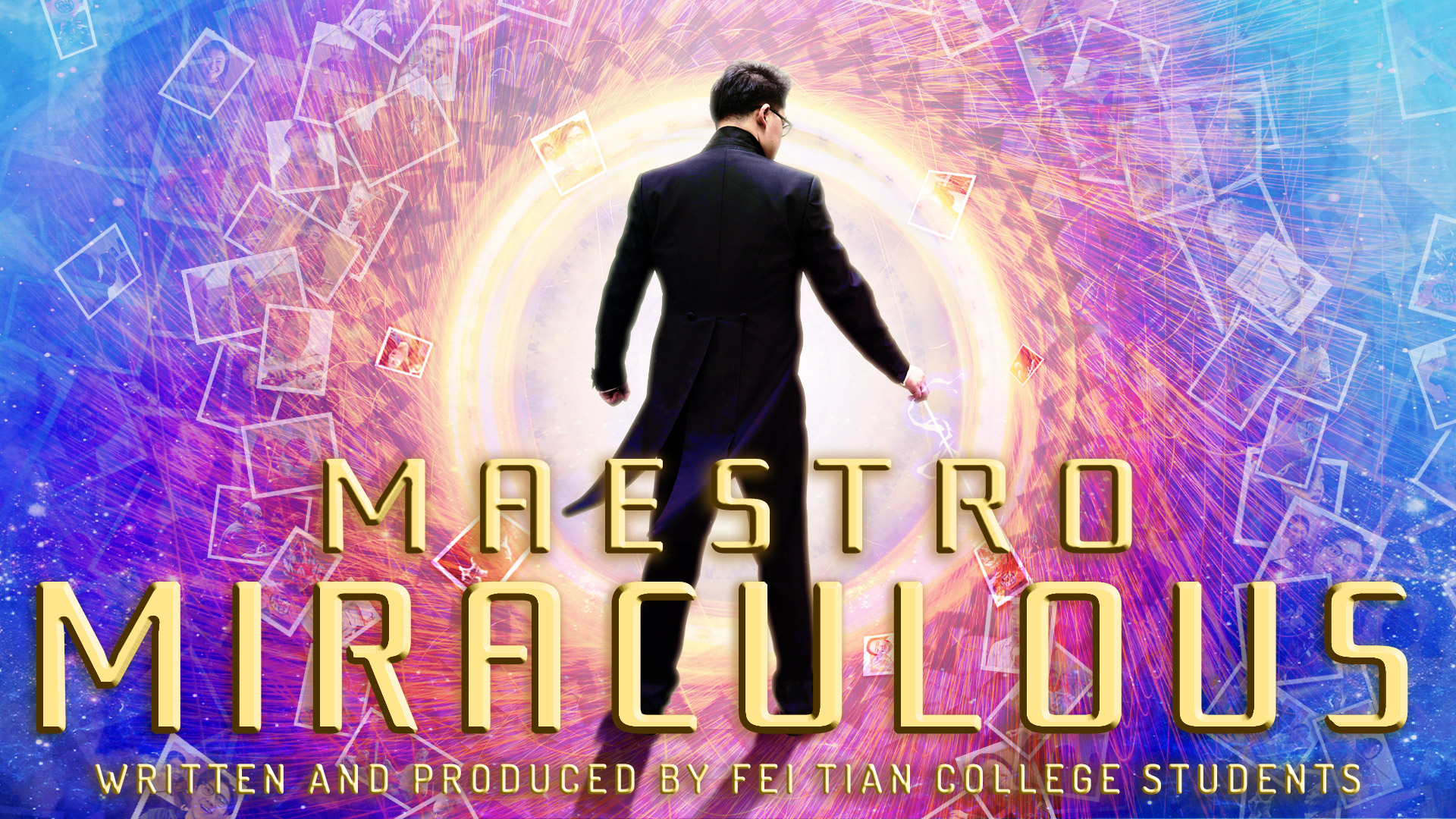 Maestro Miraculous (Fei Tian College Student Works)