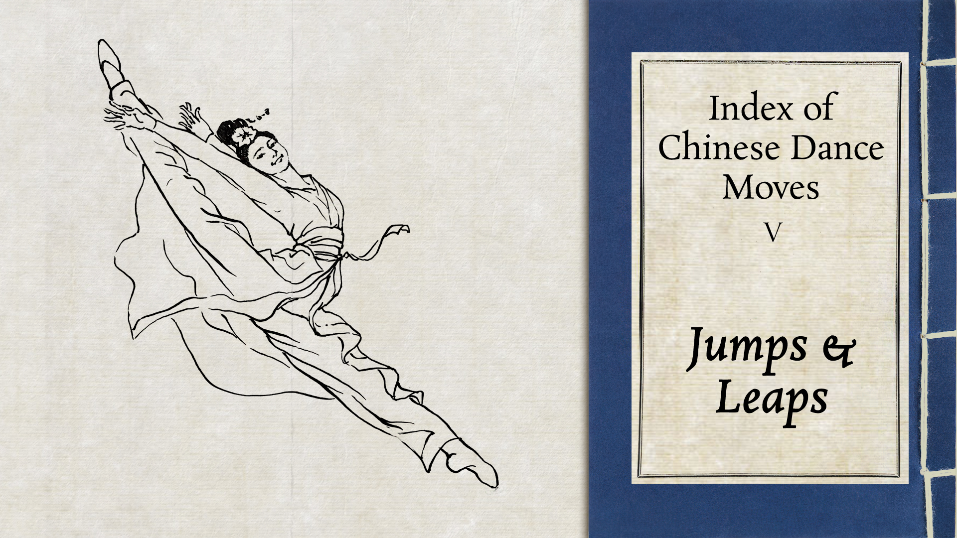 Index of Chinese Dance Moves - Jumps & Leaps