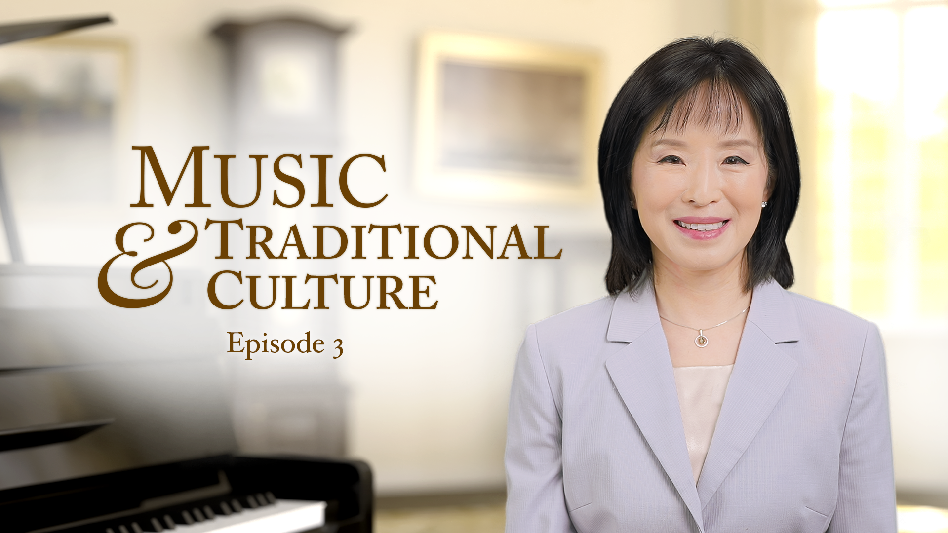 Music & Traditional Culture Episode 3 