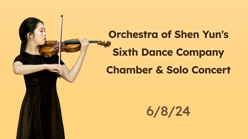 Orchestra of Shen Yun's Sixth Dance Company Chamber & Solo Concert